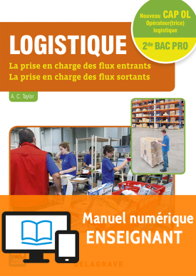 Logistique CAP, 2de Bac Pro (2016) - Manuel numérique enseignant