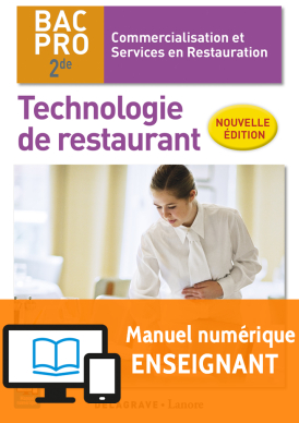 Technologie de restaurant 2de Bac Pro CSR NE (2016) - Manuel numérique enseignant