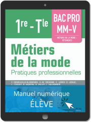 Métiers de la mode 1re, Tle Bac Pro MM-V (2019) - Pochette - Manuel numérique élève