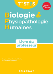 Biologie et physiopathologie humaines Tle ST2S (2020) - Manuel - Livre du professeur