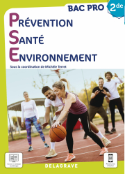 Prévention Santé Environnement (PSE) 2de Bac Pro (2021) - Manuel élève
