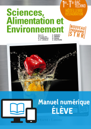 Enseignement Scientifique Alimentation-Environnement 1re, Tle STHR (2018) - Pochette - Manuel numérique élève