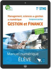 Management, Sciences de gestion et numérique - Gestion et Finance enseignement spécifique Tle STMG (2020) - Manuel - Manuel numérique élève