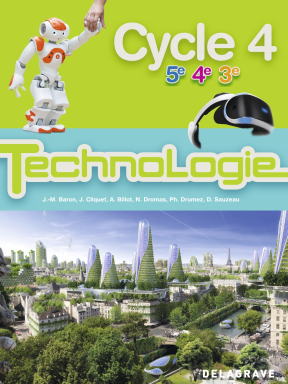 Technologie Cycle 4 (2017) - Manuel élève