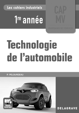Technologie de l'automobile 1re année CAP MV (2017) - Pochette - Livre du professeur
