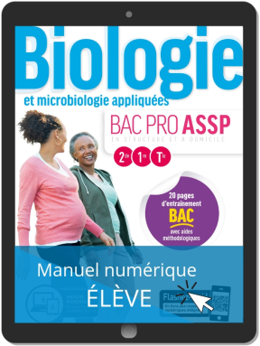 Biologie et microbiologie appliquées 2de, 1re, Tle Bac Pro ASSP (2019) - Pochette - Manuel numérique élève