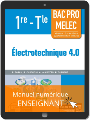 Électrotechnique 4.0 1re, Tle Bac Pro MELEC (2019) - Pochette - Manuel numérique enseignant
