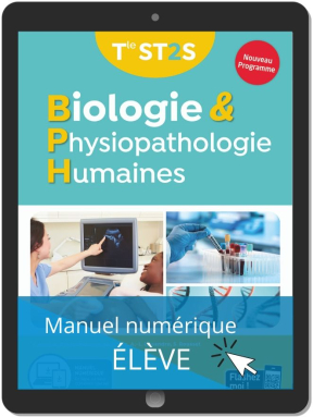 Biologie et physiopathologie humaines Tle ST2S (2020) - Manuel - Manuel numérique élève