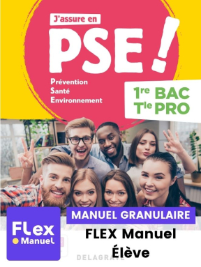 J'assure en - Prévention Santé Environnement (PSE) 1re, Tle Bac Pro (2022) - Pochette - FLEX manuel numérique granulaire élève