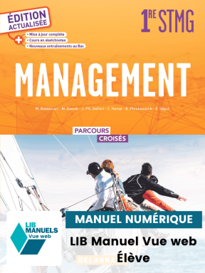 Parcours croisés - Management 1re STMG (2023) - LIB Manuel numérique élève