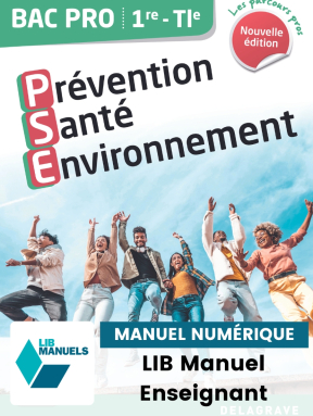 Les Parcours Pros Prévention Santé Environnement (PSE) 1re, Tle Bac Pro (2024) - LIB Pochette numérique enseignant