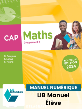 Mathématiques - Groupement 2 - CAP (2024) - LIB Pochette numérique élève
