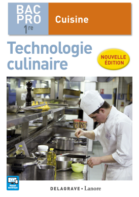Technologie culinaire 1re Bac Pro Cuisine (2017) - Pochette élève