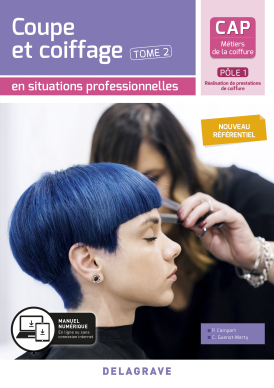En situations professionnelles Coupe et coiffage - Pôle 1 T2 - CAP Métiers de la coiffure (2020) - Pochette élève