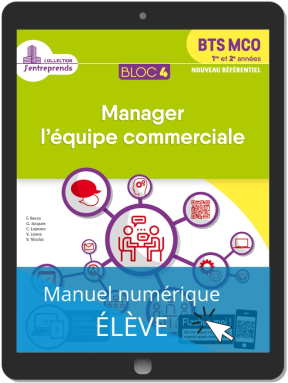 Bloc 4 - Manager l'équipe commerciale 1re et 2e années BTS MCO (2019) - Pochette - Manuel numérique élève