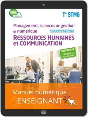 Management, Sciences de gestion et numérique - Ressources Humaines et communication enseignement spécifique Tle STMG (2020) - Manuel - Manuel numérique enseignant