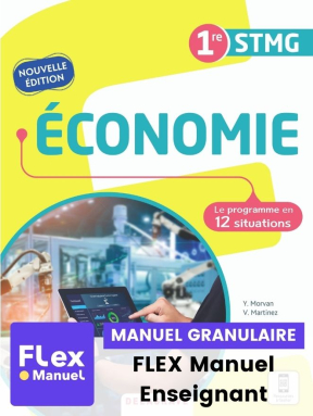 Économie 1re STMG (2021) - Pochette - FLEX manuel numérique granulaire enseignant