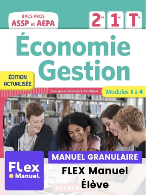 Économie-Gestion 2de, 1re, Tle Bac Pro ASSP (2022) - Pochette - FLEX manuel numérique granulaire élève