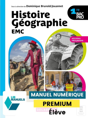 Histoire Géographie EMC 1re Bac Pro (2021) - Manuel - Manuel numérique élève