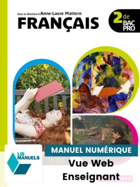 Français 2de Bac Pro (2022) - Manuel - LIB Premium Enseignant