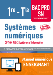 Systèmes numériques 1re Tle Bac Pro SN, option RISC Systèmes d'information (2017) - Pochette - Manuel numérique enseignant