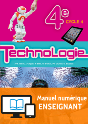 Technologie 4e (2017) - Manuel - Manuel numérique enseignant