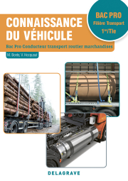Connaissance du véhicule 1re, Tle Bac Pro Conducteur transport routier marchandises (2018) - Pochette élève