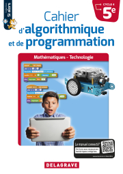 Cahier d'algorithmique et de programmation 5e (2018) - Cahier élève