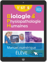 Biologie et physiopathologie humaines 1re ST2S (2019) - Manuel - Manuel numérique élève