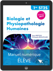 Biologie et physiopathologie humaines 1re ST2S (2019) - Pochette - Manuel numérique élève