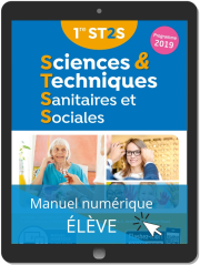 Sciences et Techniques Sanitaires et Sociales 1re ST2S (2019) - Manuel - Manuel numérique élève