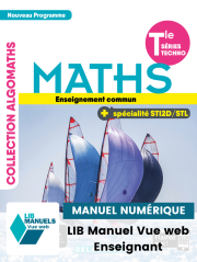 Mathématiques enseignement commun et spécialité Tle STI2D/STL (Ed. num. 2021) - Manuel - Manuel numérique enseignant