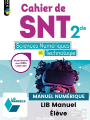 Cahier des Sciences numériques et Technologie (SNT) 2de (2020) - Manuel numérique élève