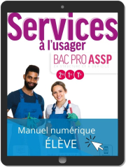 Services à l'usager 2de, 1re, Tle Bac Pro ASSP (2021) - Pochette - Manuel numérique élève