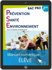 Prévention Santé Environnement (PSE) 2de Bac Pro (2021) - Manuel - Manuel numérique élève