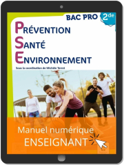 Prévention Santé Environnement (PSE) 2de Bac Pro (2021) - Manuel - Manuel numérique enseignant