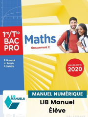Maths - Groupement C - 1re, Tle Bac Pro (2021) - Pochette - Manuel numérique élève