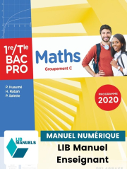 Maths - Groupement C - 1re, Tle Bac Pro (2021) - Pochette - Manuel numérique enseignant