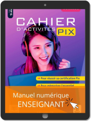 Cahier d'activités Pix Collège (2021) - Manuel numérique enseignant