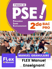 Prévention Santé Environnement (PSE) 2de Bac Pro (2021) - Pochette - FLEX manuel numérique granulaire enseignant