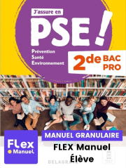Prévention Santé Environnement (PSE) 2de Bac Pro (Ed. num. 2021) - Pochette - FLEX manuel numérique granulaire élève