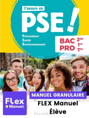 J'assure en - Prévention Santé Environnement (PSE) 2de, 1re, Tle Bac Pro (2022) - Pochette -  FLEX manuel numérique granulaire élève