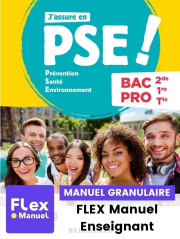 J'assure en - Prévention Santé Environnement (PSE) 2de, 1re, Tle Bac Pro (2022) - Pochette - FLEX manuel numérique granulaire enseignant