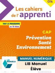 Les cahiers de l'apprenti - Prévention Santé Environnement (PSE) CAP (2023) - LIB Pochette numérique élève