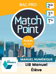 Match Point - Anglais 2de, 1re, Tle Bac Pro (2023) - LIB Pochette numérique élève