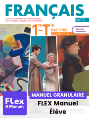 Français 1re, Tle Bac Pro agricole (2023) - Manuel - FLEX manuel numérique granulaire élève