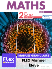 Maths 2de Bac Pro Enseignement Agricole (2023) - Pochette - FLEX manuel numérique granulaire élève