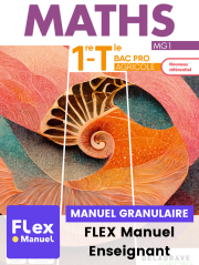 Maths 1re, Tle Bac Pro Enseignement Agricole (2023) - Pochette - FLEX manuel numérique granulaire enseignant