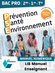 Les Parcours Pros Prévention Santé Environnement (PSE) 2de, 1re, Tle Bac Pro (2024) - LIB Pochette numérique enseignant