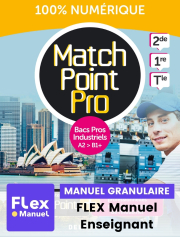 Match Point Pro Anglais 2de, 1re, Tle Bacs Pros industriels (2024) - Pochette - FLEX manuel numérique granulaire enseignant